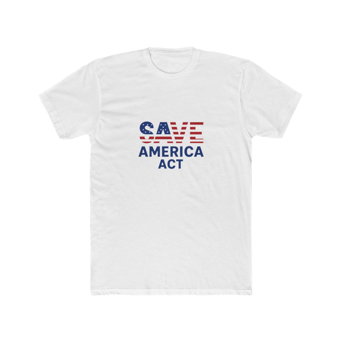 SAVE AMERICA ACT T-Shirt - Official t-shirts merchandise