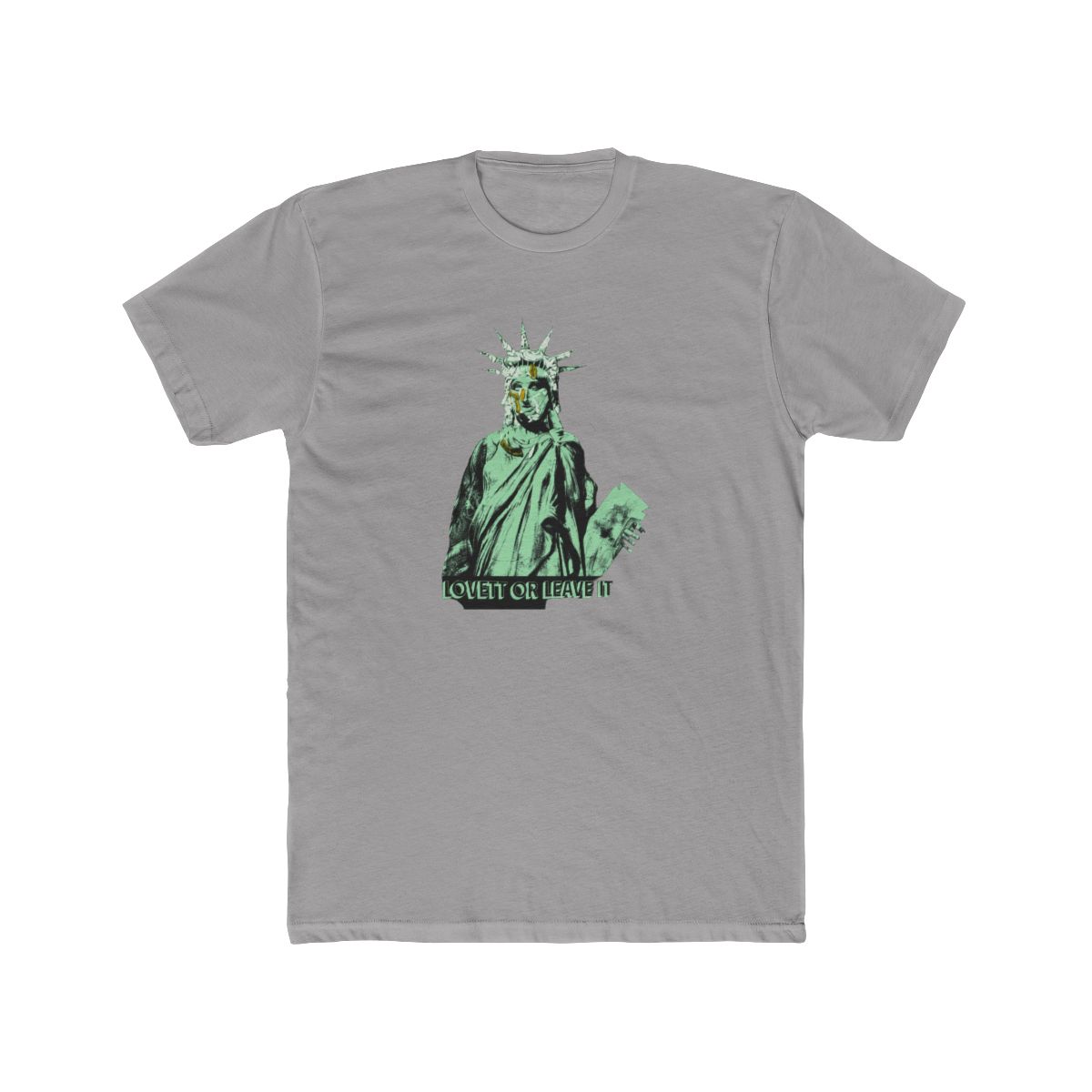 Lovett or Leave It Liberty T Shirt - Official t-shirts merchandise