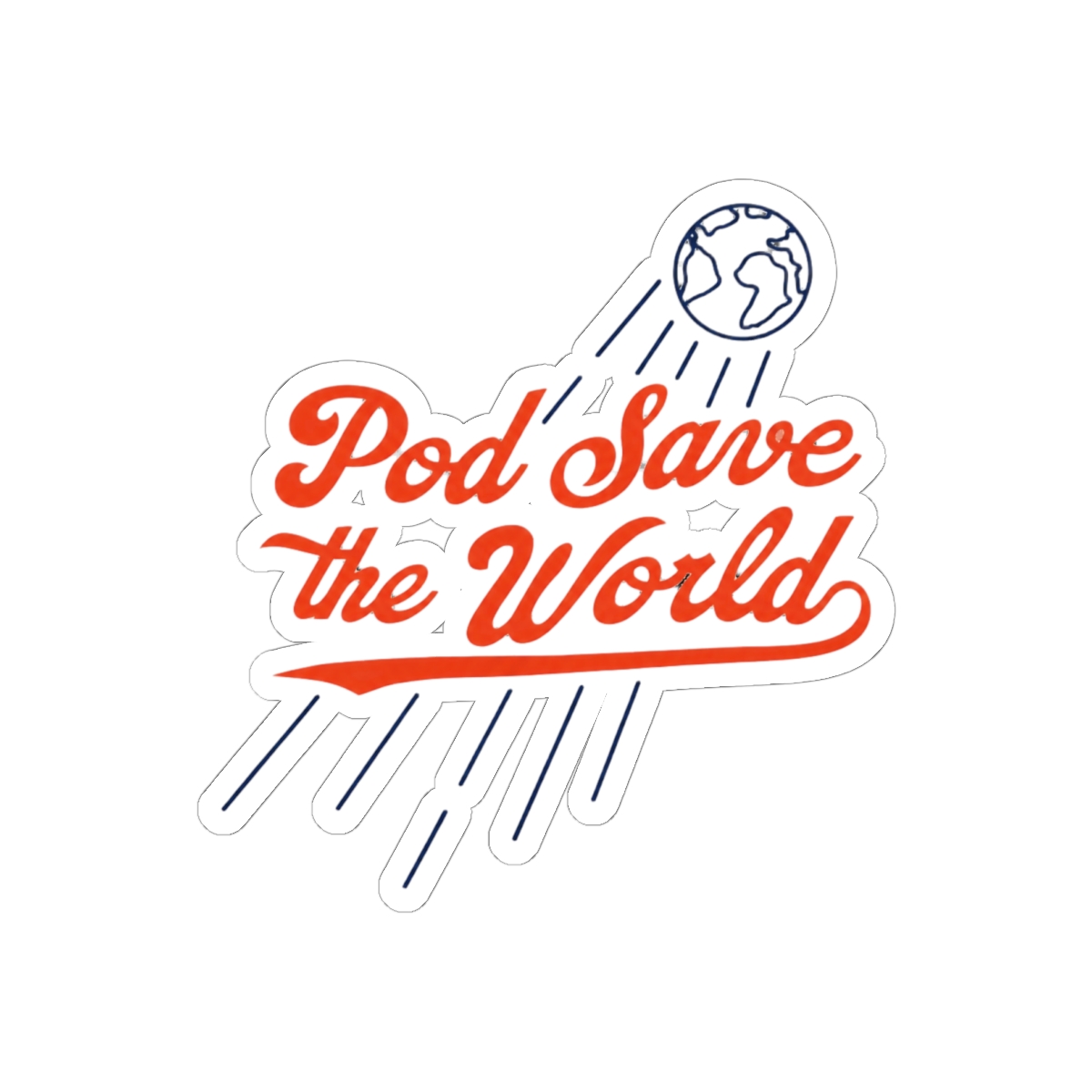 Pod Save the World Sport Sticker
